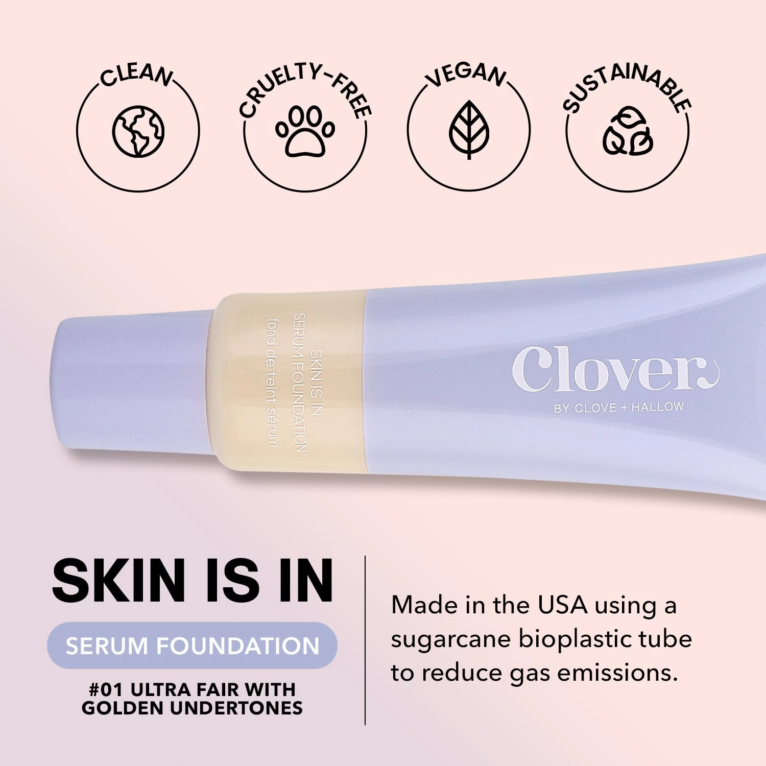 Clover Skin Is In Serum Foundation | Hydrating Face Serum, Lightweight Foundation, Cruelty-Free & Vegan | With Squalane And Sunflower Seed Wax | 30 ml - Shade 01 (Ultra Fair)